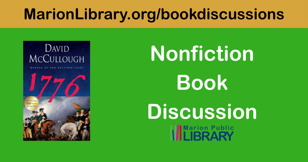 Nonfiction Book Discussion featuring 1776 by David McCullough at the